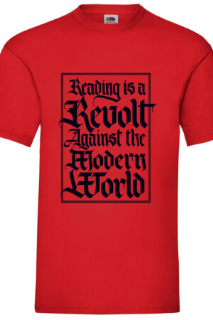 READING IS A REVOLT AGAINST THE MODERN WORLD KOKKINO